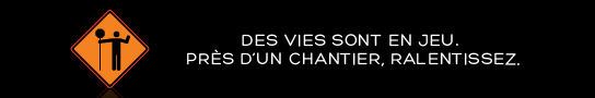 Sécurité dans les zones de chantiers